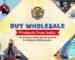 Buy wholesale products from India online – bulk suppliers and exporters